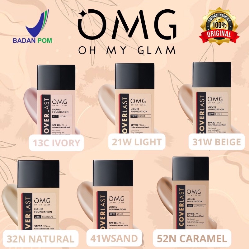 OMG CoverLast Liquid Foundation Alas Bedak | Oh My Glam | SPF 20 PA++ Oil Control Long Lasting 8H* | Medium to Full Coverage | 25ml | BPOM oh my glow