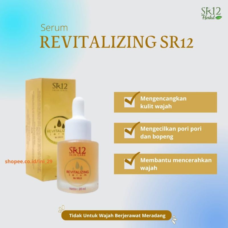 Revitalizing Serum SR12 - Serum Bopeng - Serum Pengecil PoriPori Wajah Ampuh - Serum Pengecil Pori