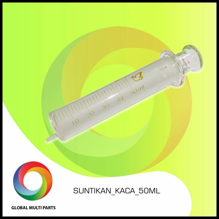 Glass Syringe / Suntikan Kaca 50 Ml