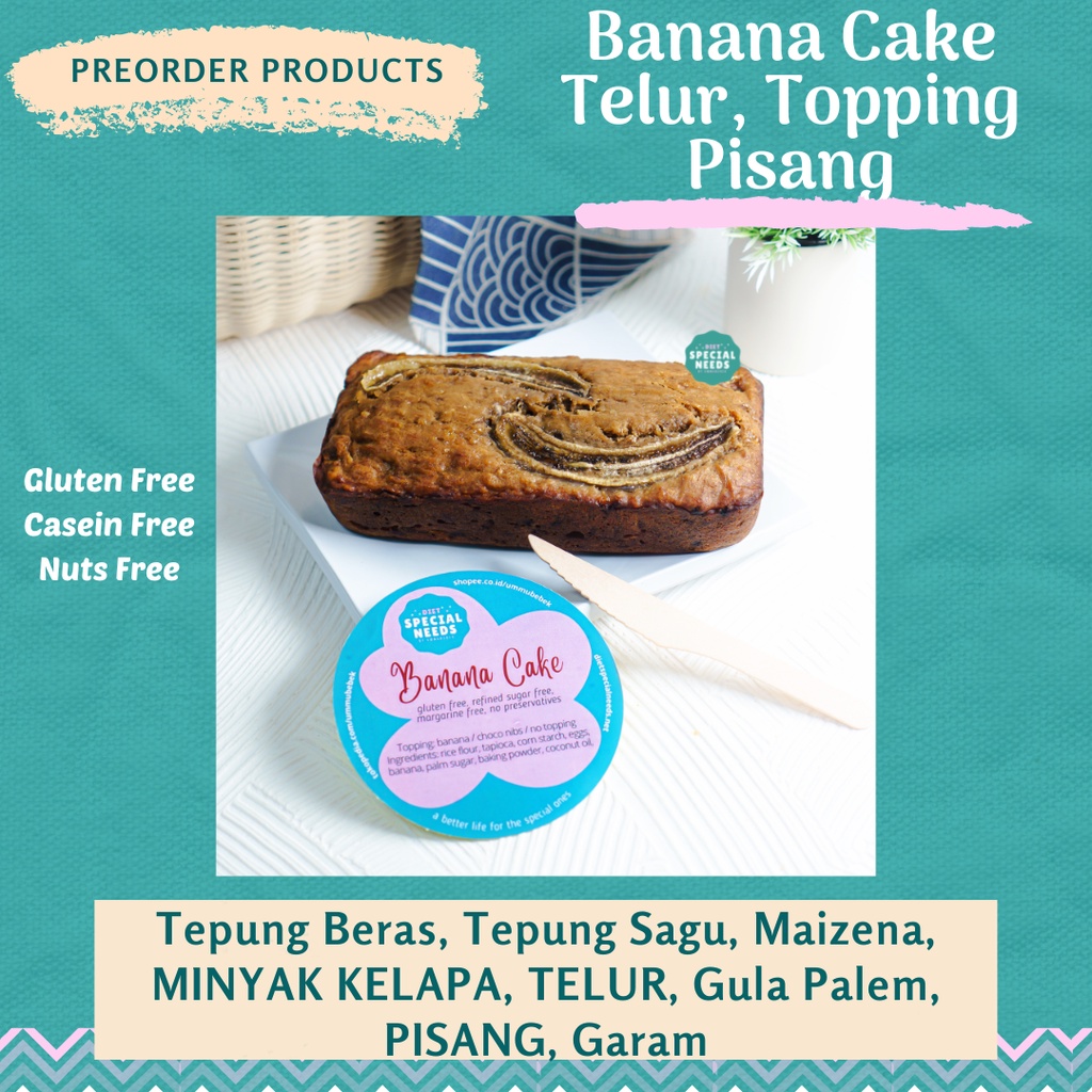 

[PO] Banana Cake Bolu Pisang- Gluten Free, Casein Free, White Sugar Free - Diet Special Needs