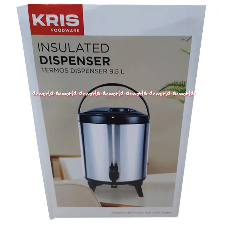 Kris Foodware 9.5L Insulated Dispenser Termos Dispenser 9.5 Litter 1kran Tempat Air Minum Air Panas Dispenser Minuman Vacuum Water Krisbow