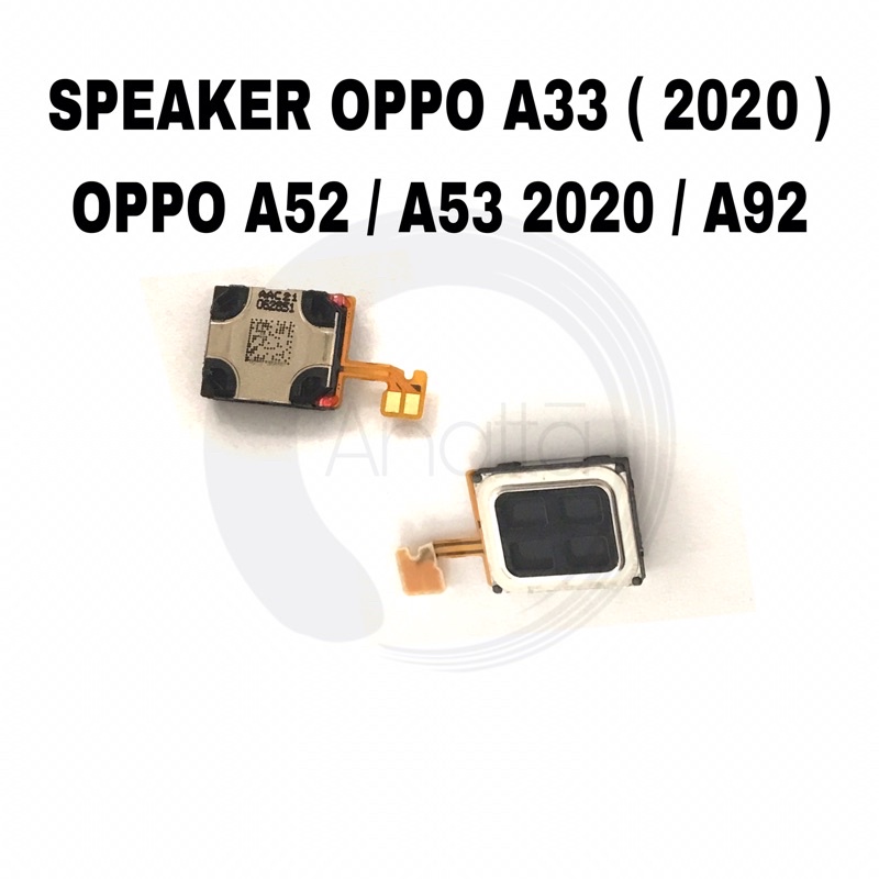 SPEAKER OPPO A33 ( 2020 ) / A52 / A53 2020 / A92