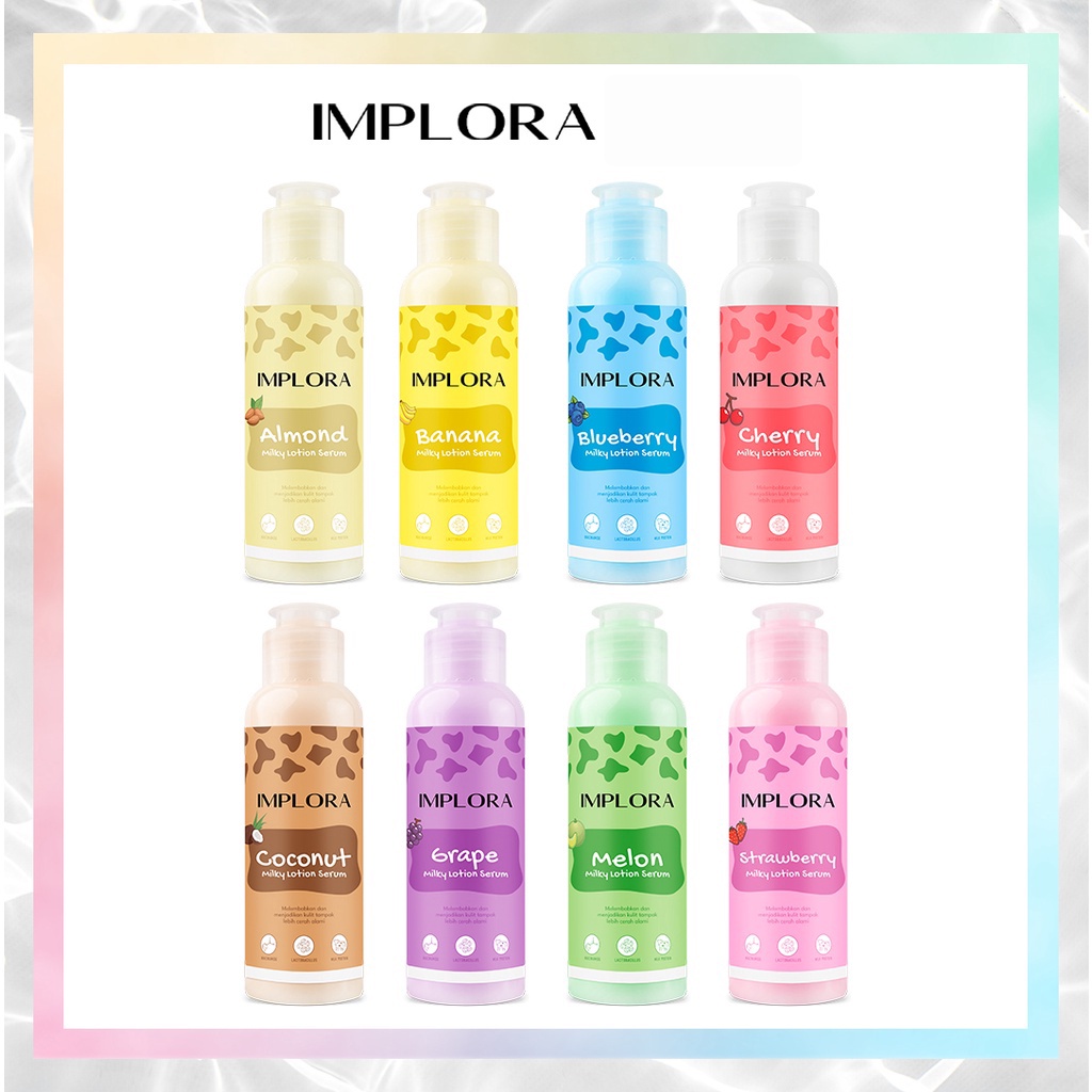 IMPLORA ✔️ MILKY LOTION SERUM - BODY LOTION SERUM HANDBODY BPOM ORIGINAL