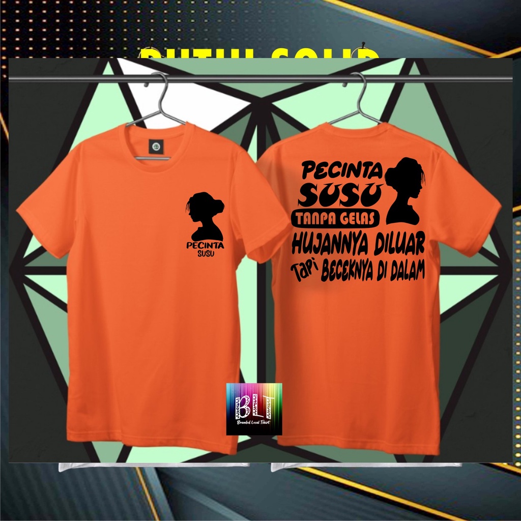 Terviral Kaos DB Pecinta Susu Becek Di dalam /KAOS EKSPRESI/KAOS Hooh Tenan  HITS/KAOS BANDUNG/KAOS MURAH/KAOS DISTRO