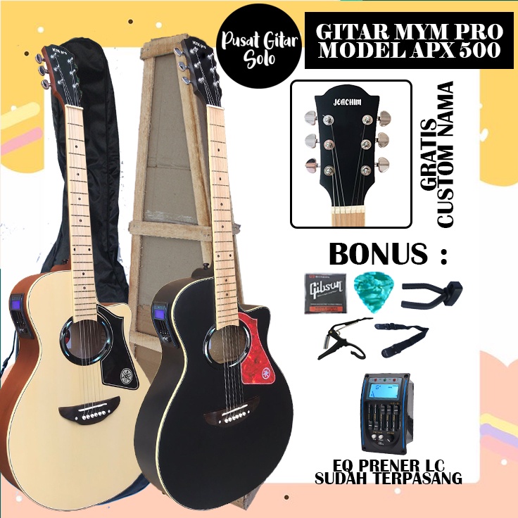 Gitar APX SUPER PREMIUM Custom Akustik Elektrik Neck Utuh EQ Prener LC