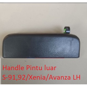 Handel Handle Pintu bagian Luar Mobil S91,Xenia, Avanza, gran Max LH harga per 1pcs