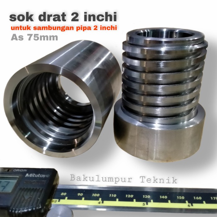 Sok Drat 2 Inchi - Sumur Bor - Sokdrat Bor Luar Dalam Drat Kasar 2 Dim
