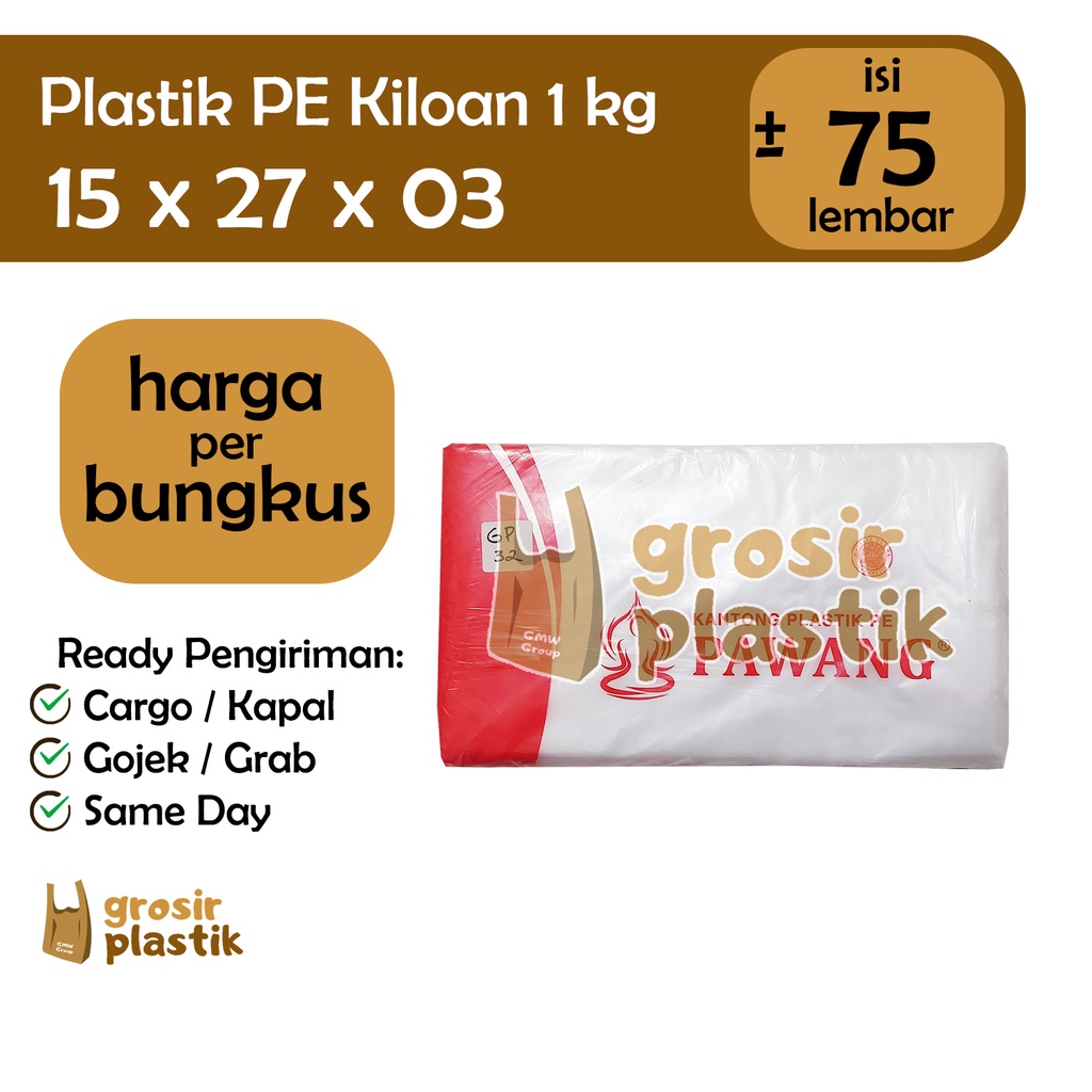 

GP32 PAWANG PE Natural Ukuran 1000 gram 1 kg Tebal 15x27x03 isi 75 lbr - [BUNGKUS]