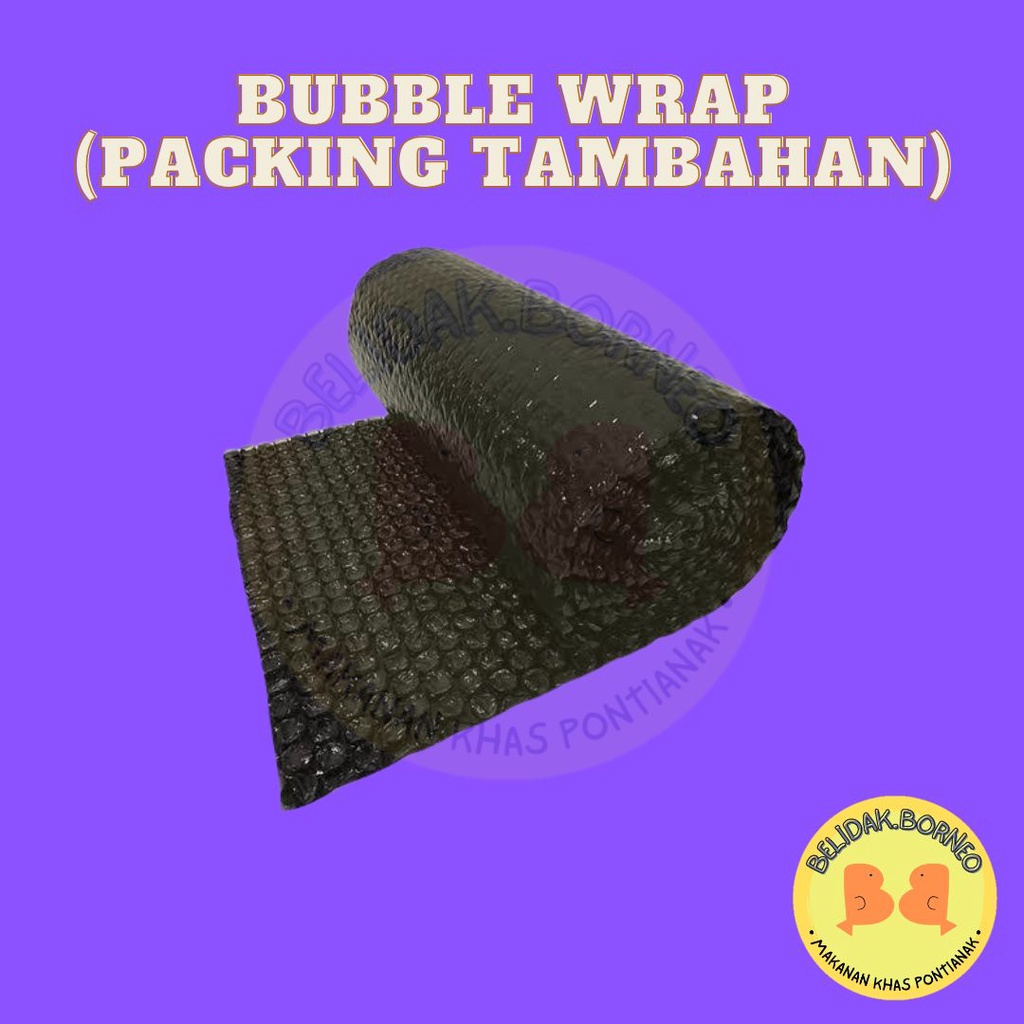 

Extra Bubble Wrap Packing Tambahan
