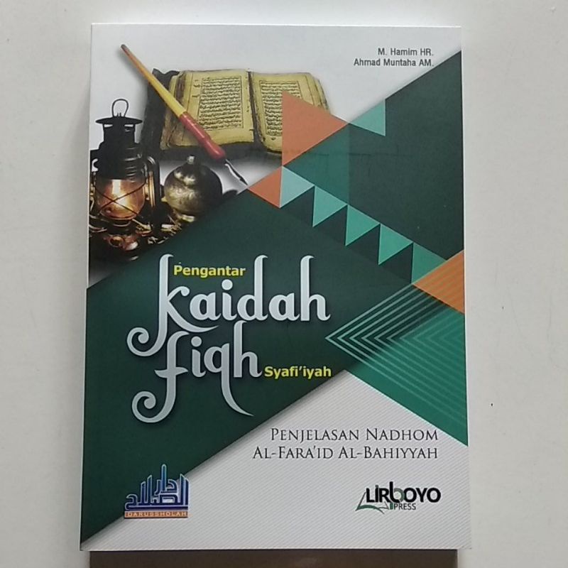 Kaidah Fiqih Syafiiyah terjemah nadhom Faroidul bahiyah penjelasan kitab qoidah imam syafii Harga te