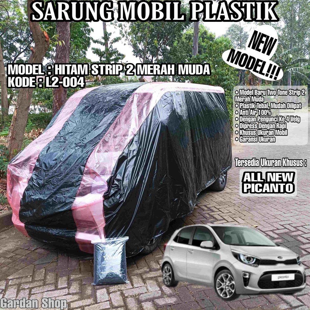 Sarung Mobil Plastik ALL NEW PICANTO Hitam Strip 2 Merah Muda Full Anti Air Full Waterproof