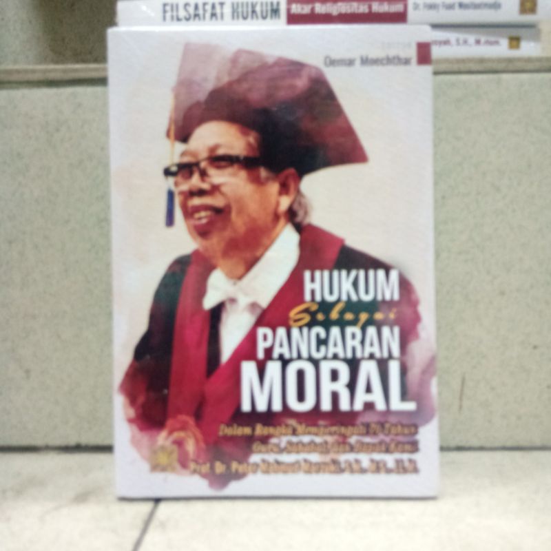 buku Original.. Hukum Sebagai Pancaran Moral. - Oemar Moechtar
