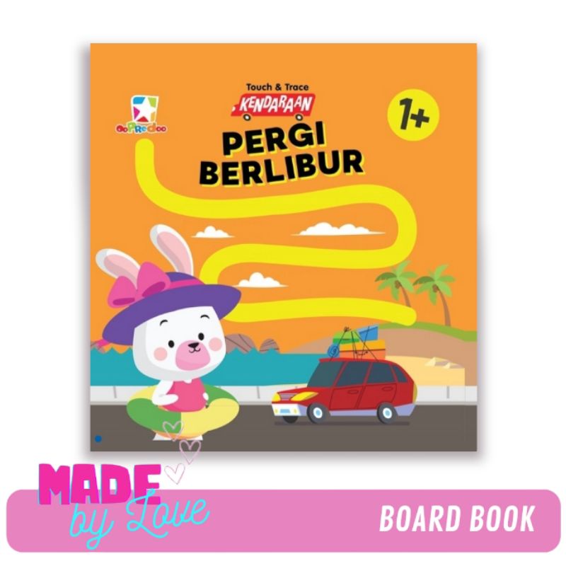 Opredo Buku Anak Touch and Trace Kendaraan Pergi Berlibur