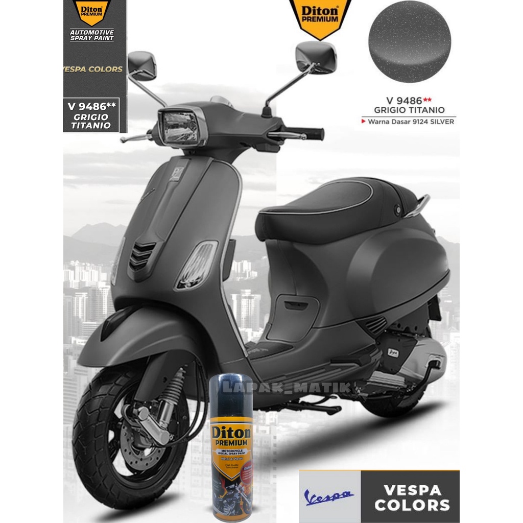 Pilok DITON PREMIUM ABU VESPA GRIGIO TITANIO V9486 400mL