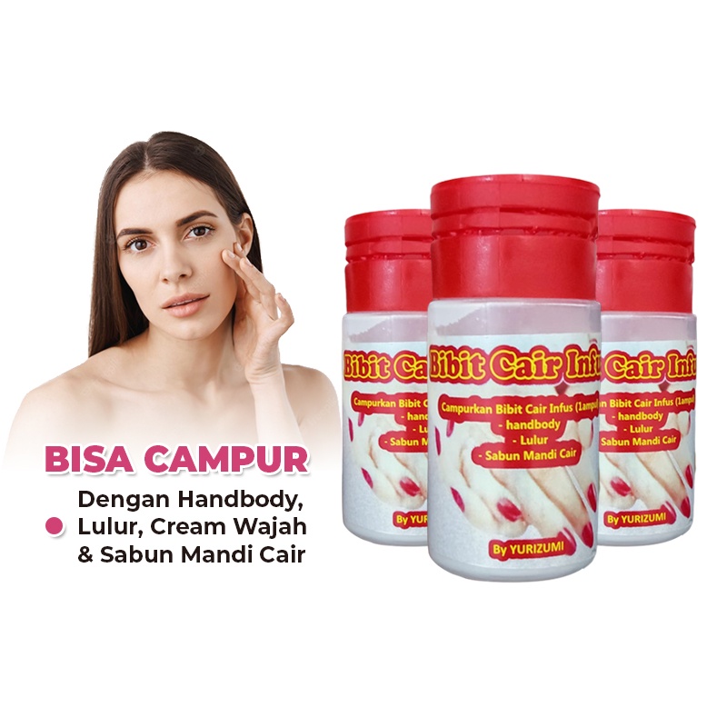 BCI Bibit Cair Infus Pemutih Badan Original 100% Whitening