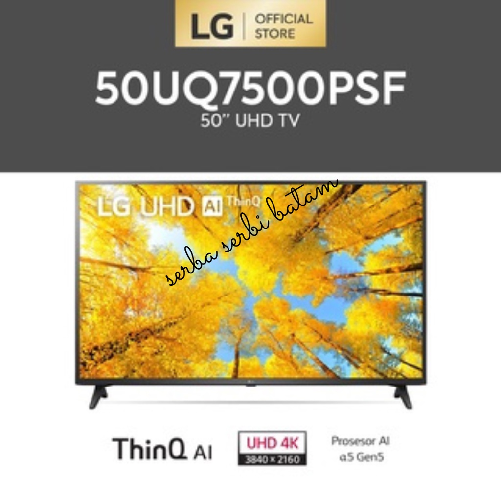 LED TV LG 50UQ7500PSF SMART TV UHD 4K 50 INCH 50UQ7500 BATAM