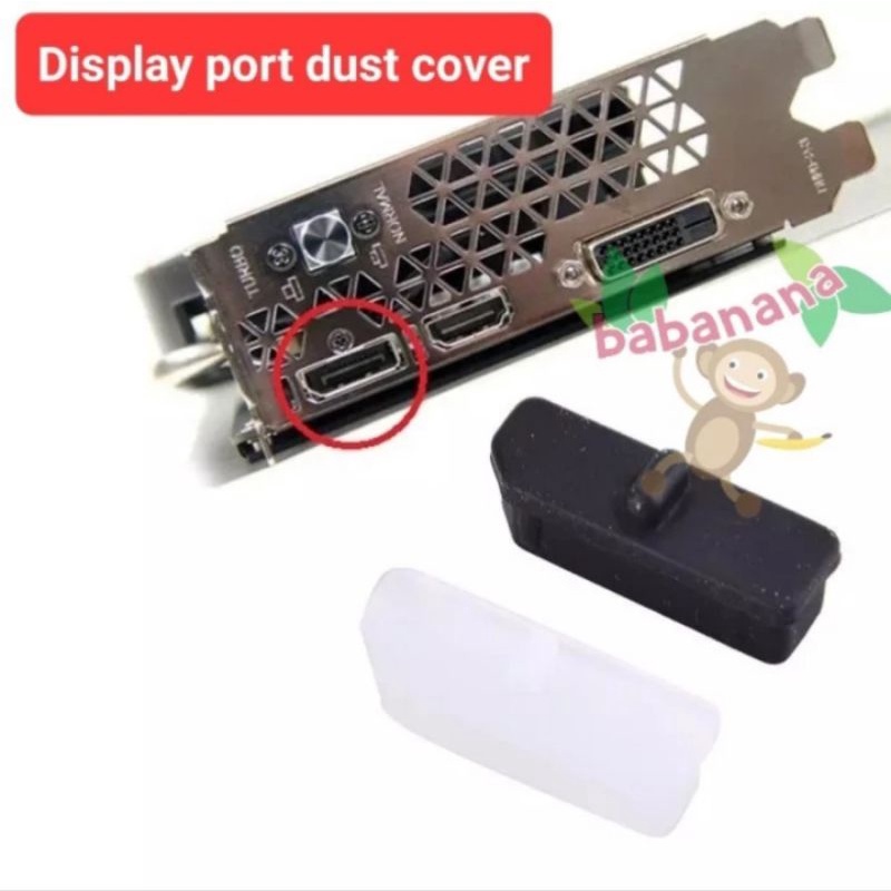 Display port dust plug anti dust penutup debu DP cover rubber tutup