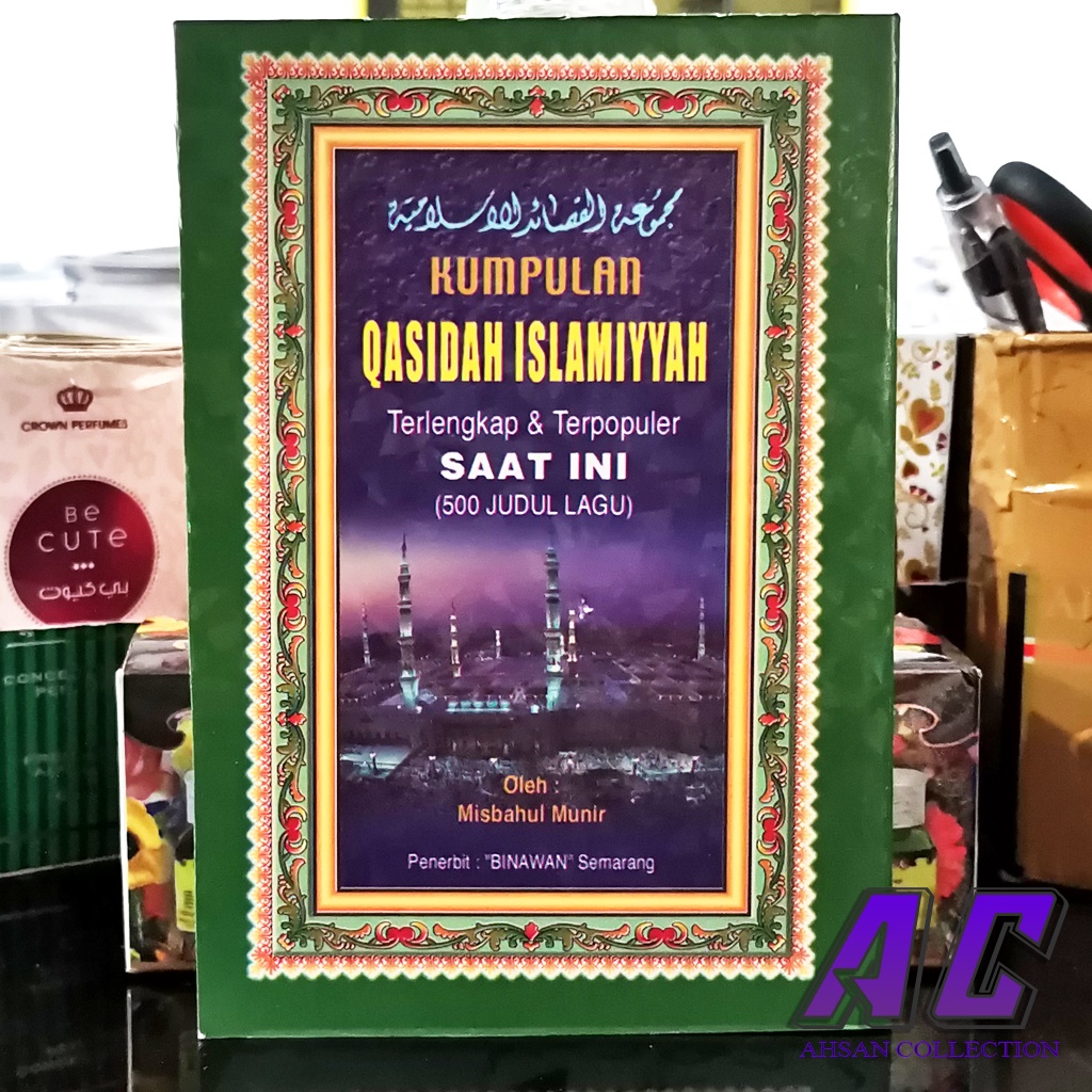 [K135] - Buku Kumpulan Qasidah Islamiyah Terlengkap & Terpopuler SAAT INI (500 JUDUL LAGU)