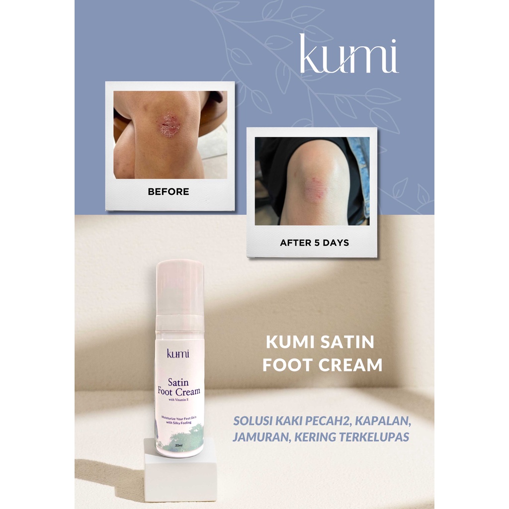 Kumi Satin Foot Cream / Pedicure / Foot Care / Krim Perawatan Kaki untuk Kaki Kering dan Pecah Pecah