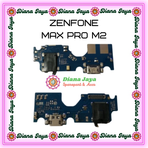 UI Cas / Board Cas / Papan Cas Asus Zenfone Max Pro M2 / ZB631KL