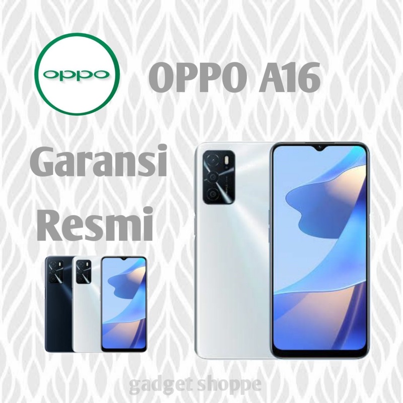OPPO A16 &amp; A16e 3/32 4/64 Garansi resmi oppo indonesia 1 th