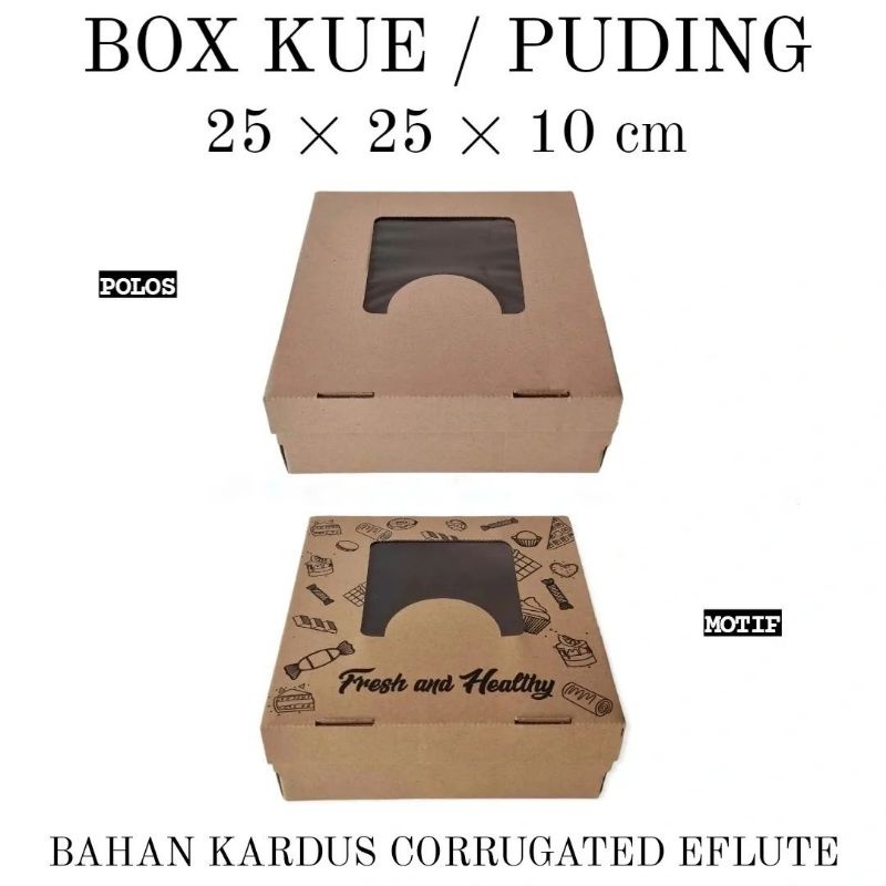 

(MIN ORDER 25 PCS) BOX KUE PUDING MIKA 25x25x10 / BOX PUDING / BOX KUE / BOX BOLU / BOX ROTI