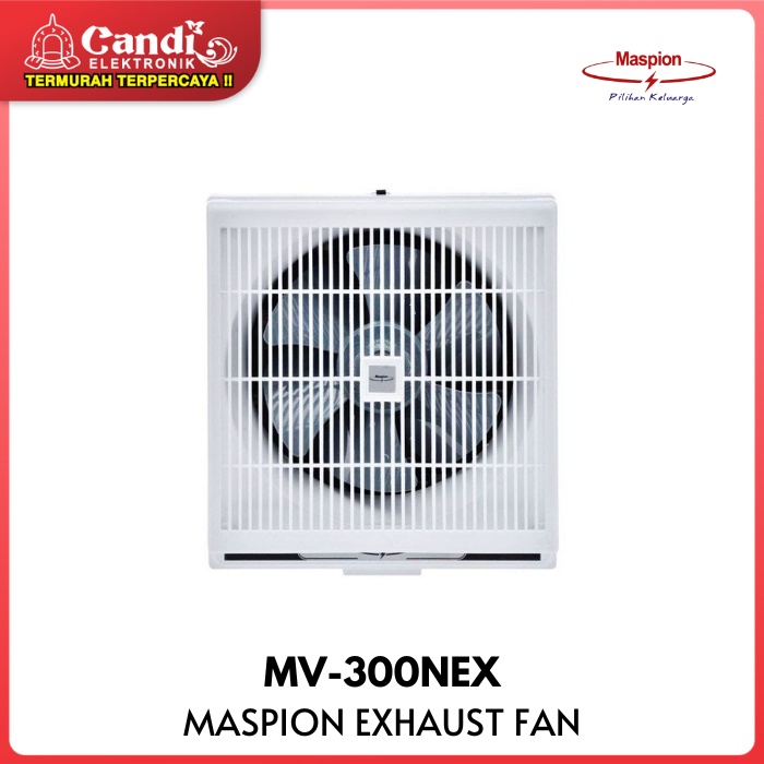 MASPION FAN EXHAUST FAN MV-300NEX