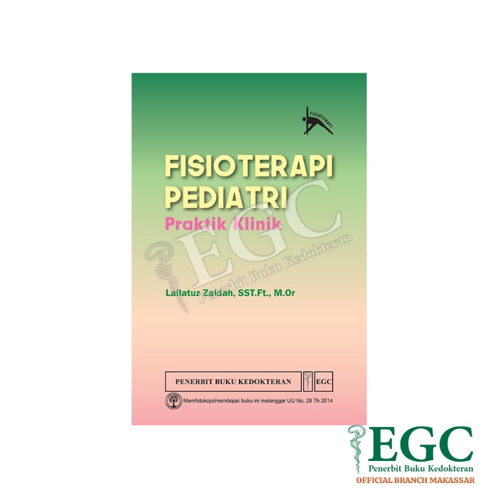 EGC MAKASSAR Fisioterapi Pediatri Praktik Klinik