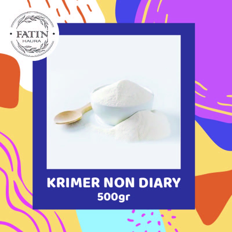 ☘️FATIN☘️500 GR BUBUK CREAMER NON DIARY/ SERBUK KRIMER 500 G/ BUBUK KRIMER NON DIARY POWDER