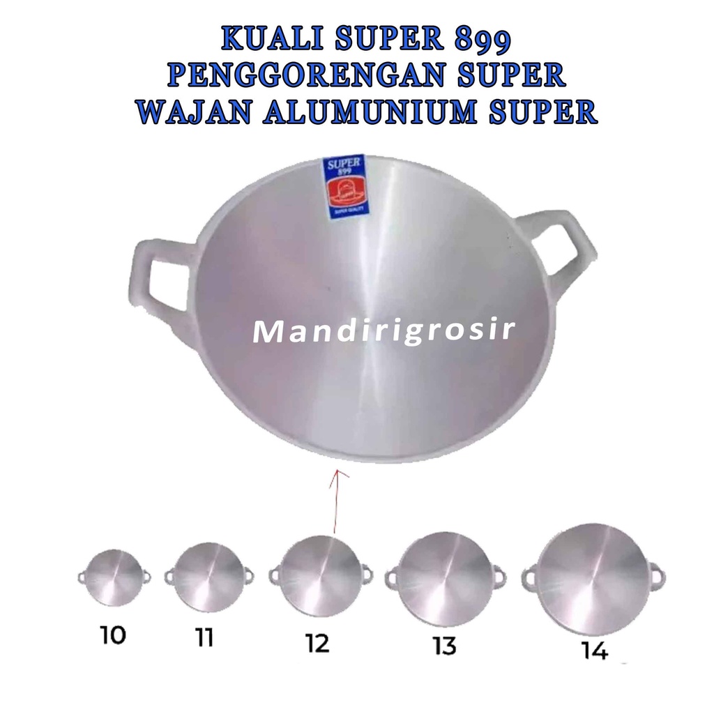 Penggorengan * Kuali Super 899 * Wajan Alumunium * Anti Karat dan Anti Pecah