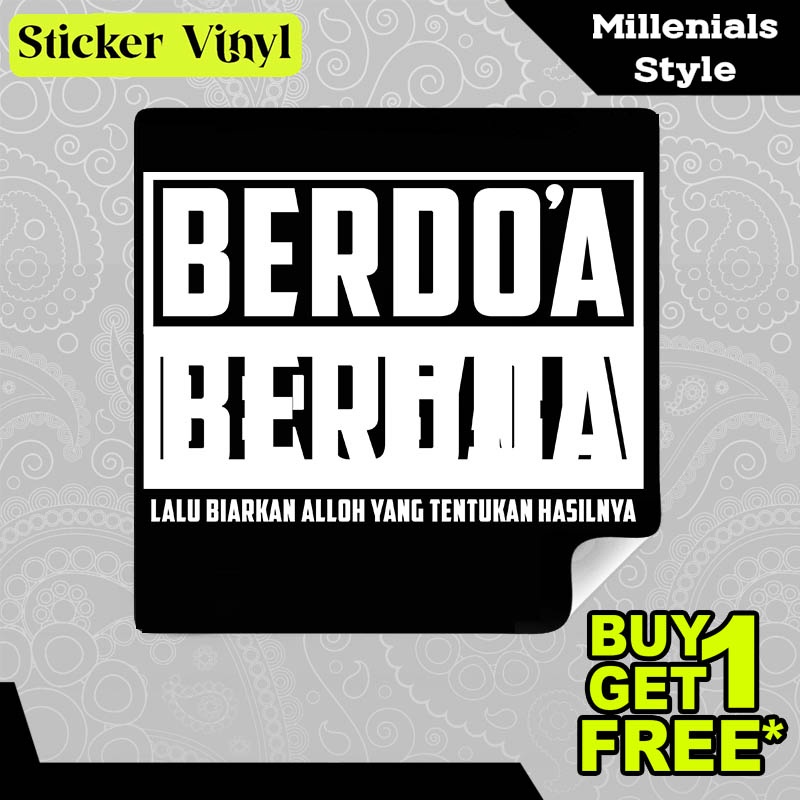 

Stiker Sticker Berdoa Berusaha Gambar Unik Desain Keren dan Kekinian Aesthetic Bahan Vinyl Satuan Anti Air
