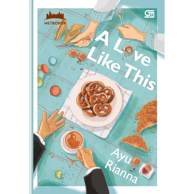 Gramedia Yogya - MetroPop: A Love Like This