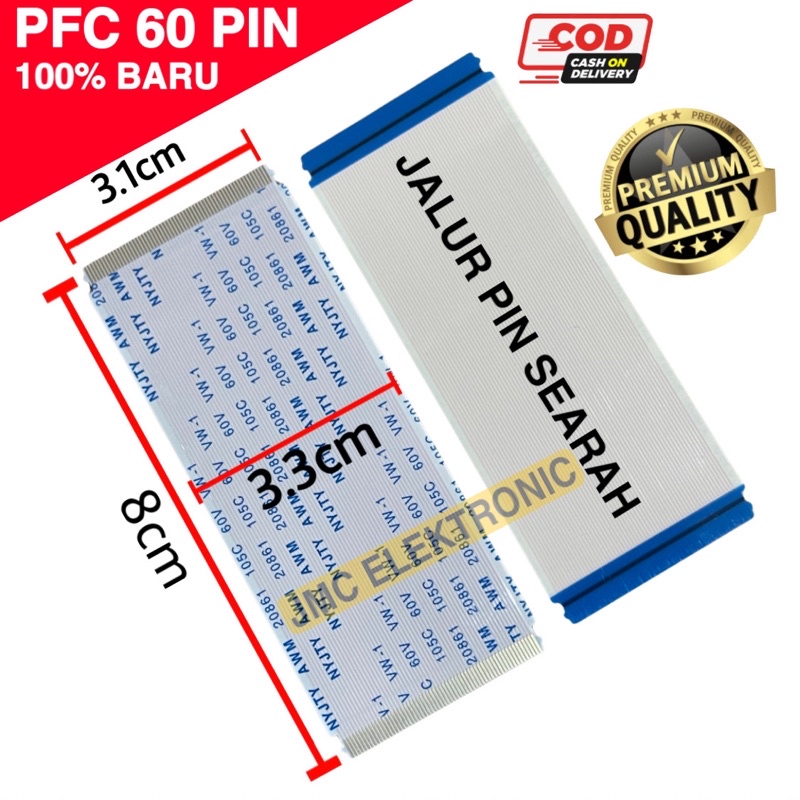 2PCS KABEL PFC TCON 60PIN 8CM CABLE LVDS FLEKSIBLE DARI TCON KE LCD 60 PIN PANJANG 8 CM 100% BARU ORIGINAL