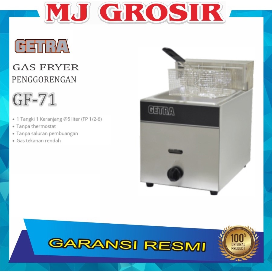 GETRA GAS FRYER ALAT PENGGORENG MAKANAN GF 71 DEEP FRYER