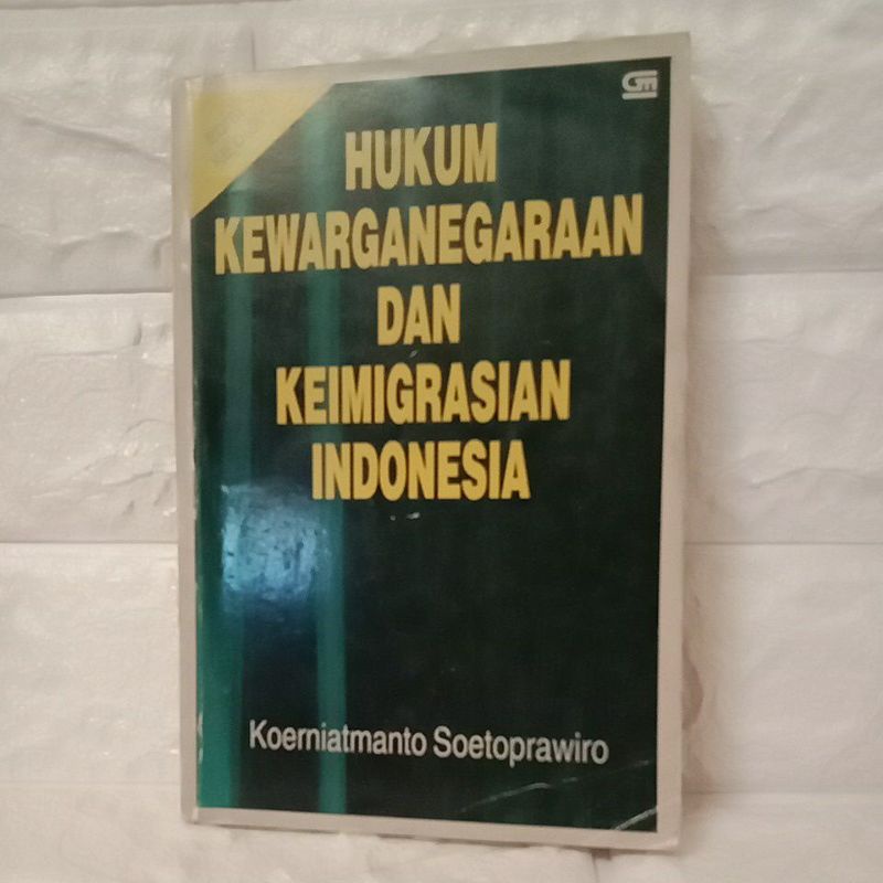 buku hukum kewarganegaraan dan keimigrasian Indonesia