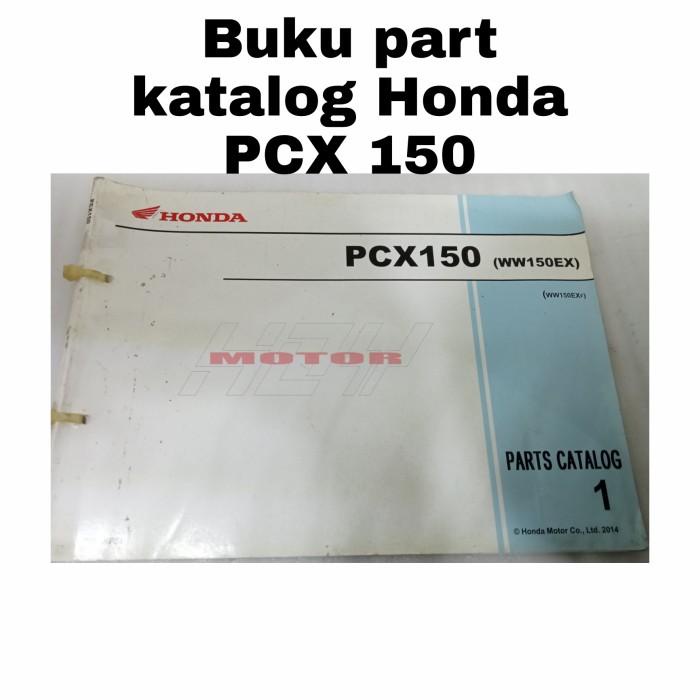 Jual Buku Part Parts Katalog Catalog Honda PCX 150 Original Second Shopee Indonesia