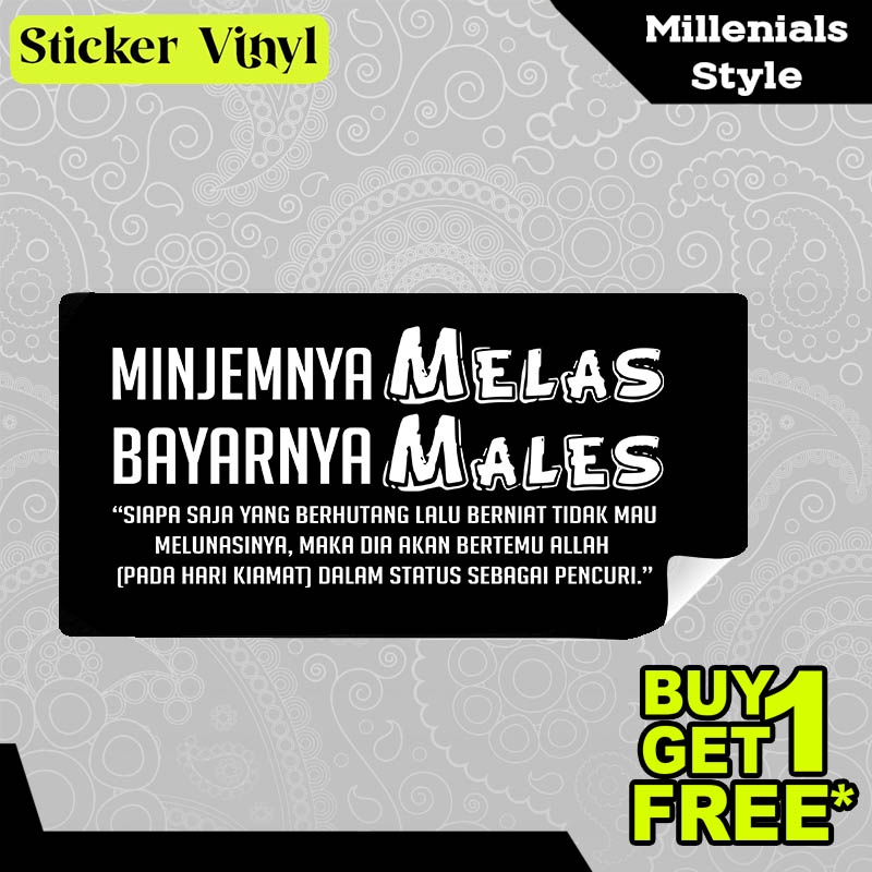 

Stiker Sticker Berhutang Minjemnya Melas Bayarnya Males Tulisan Gaul Inspiratif Aesthetic Bahan Vinyl Satuan Anti Air
