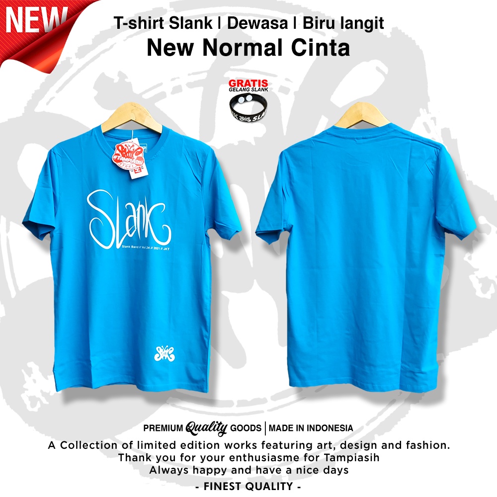 NEW NORMAL CINTA - BIRU LANGIT - LENGAN PENDEK - 100% ORIGINAL MADE IN SLANKERS - BAJU KAOS SLANK - 