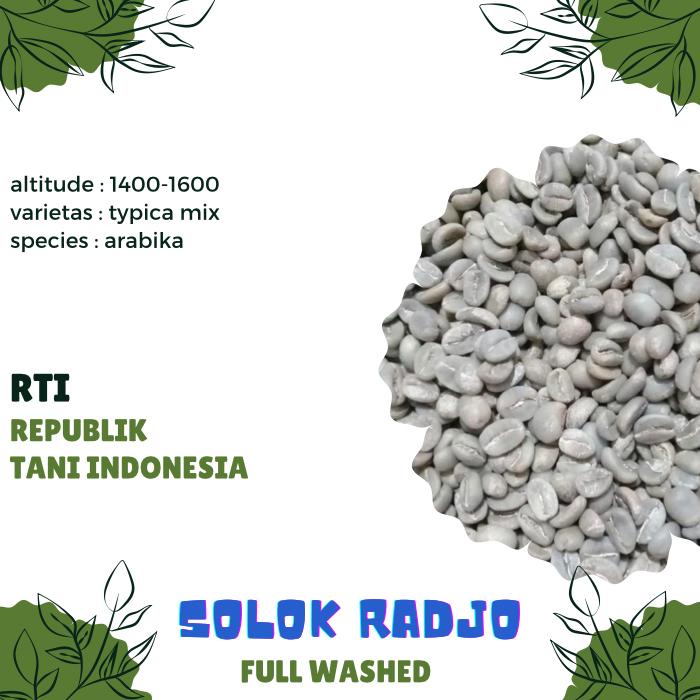 

Biji Kopi Mentah ARABIKA SOLOK RADJO FULL WASHED proses - GREEN BEAN