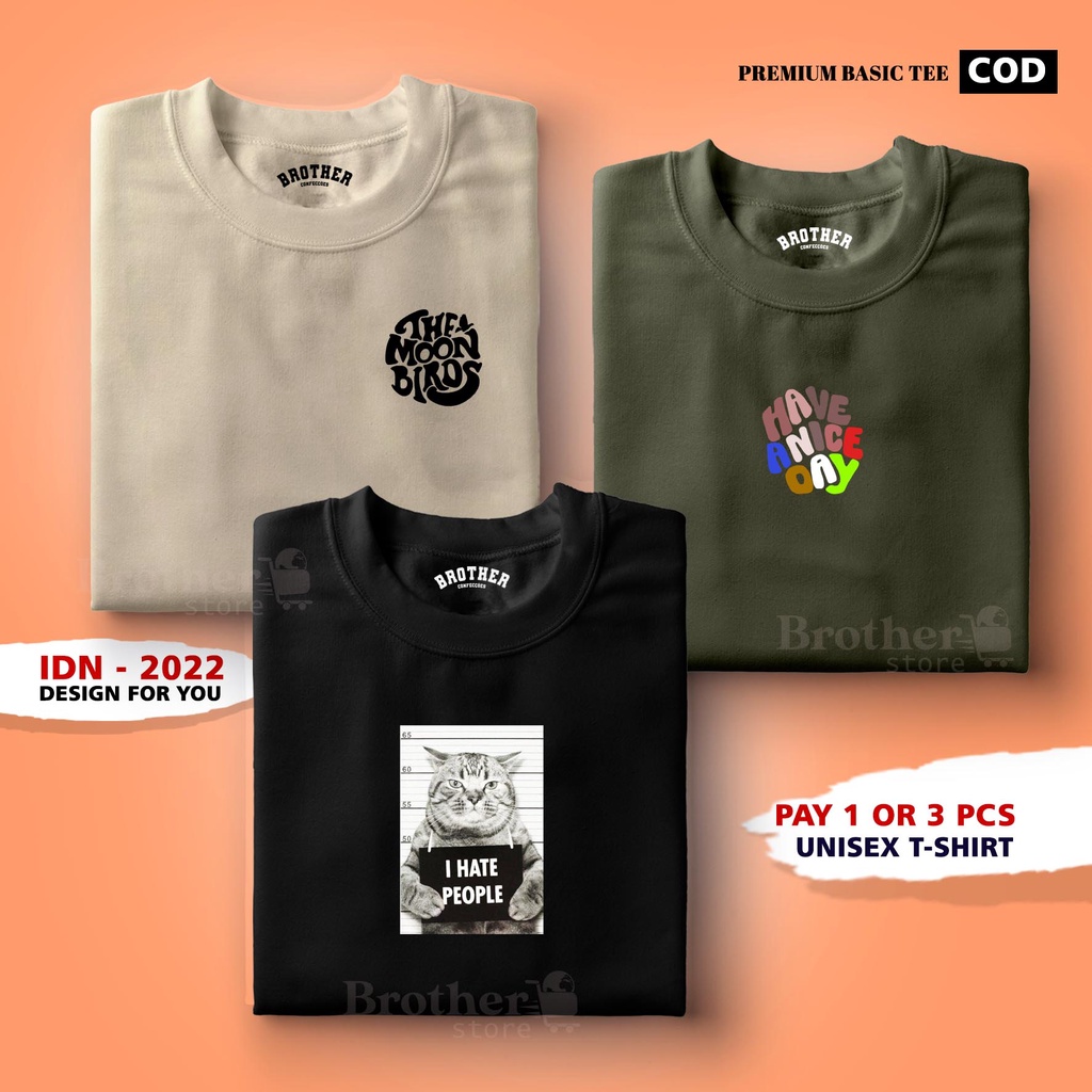 BUY 1 OR 3 PCS ( PROMO COD ) BROTHER STORE / Kaos Distro100% Catoon Combed 24s Tebal / ArticelBHAVE