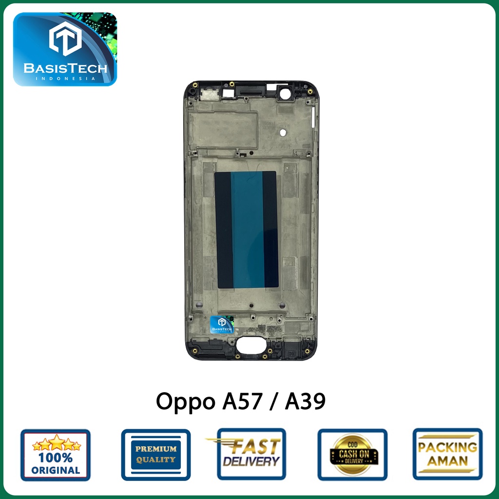 FRAME TATAKAN LCD OPPO A57 A39 ORIGINAL QUALITY