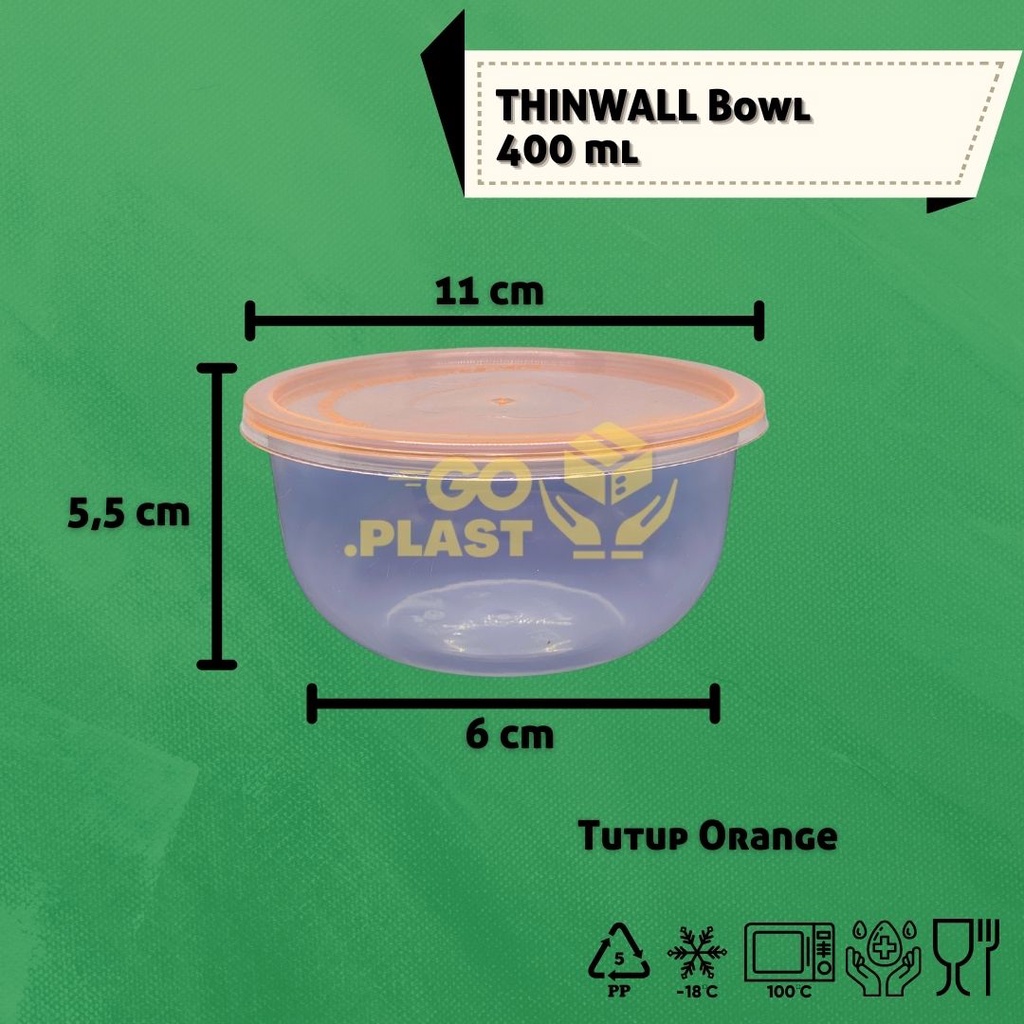 THINWALL BOWL 400 ML / MANGKOK PLASTIK 400 ML isi 12pcs