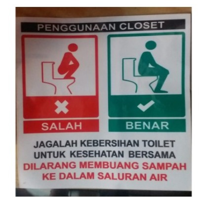 

STICKER PENGGUNAAN CLOSET JAGALAH KEBERSIHAN TOILET 20X20CM SIGN K3