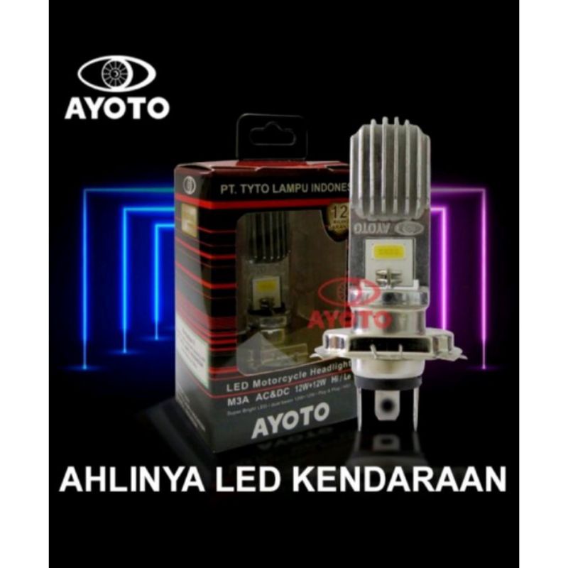 LAMPU LED AYOTO H4 100% ASLI UNTUK MOTOR SCOOPY VIXION CB150R MXKING MEGAPRO BYSON VERSA