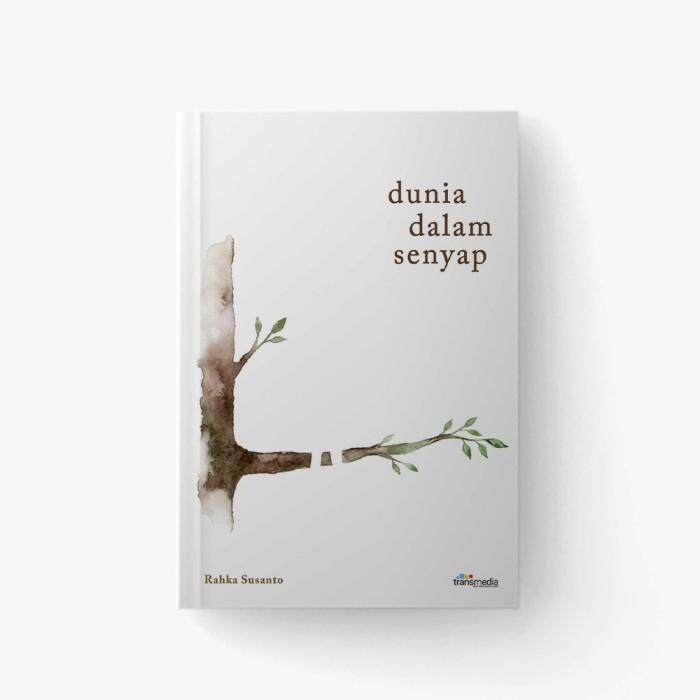 

Buku Dunia Dalam Senyap - Rahka Susanto - Transmedia Best Seller