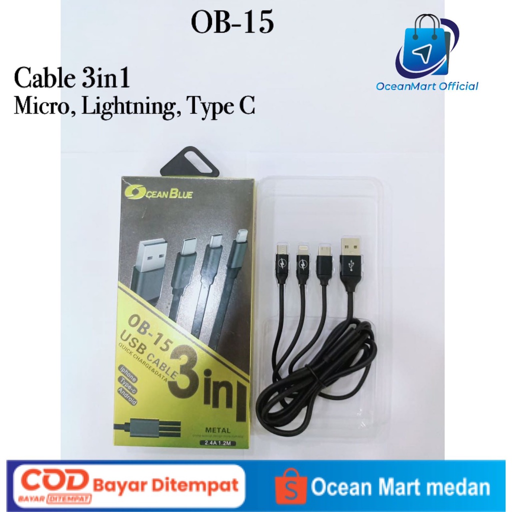 Kabel Data Charger Ocean Blue OB-15 Cable USB Micro Type C Lightning 3in1 Aksesoris Handphone HP OCEANMART OCEAN MART Murah Grosir