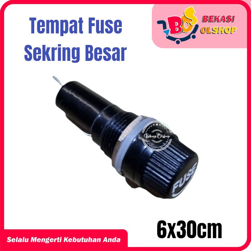 TEMPAT FUSE SEKRING BESAR KECIL / TEMPAT SIKRING BESAR KECIL