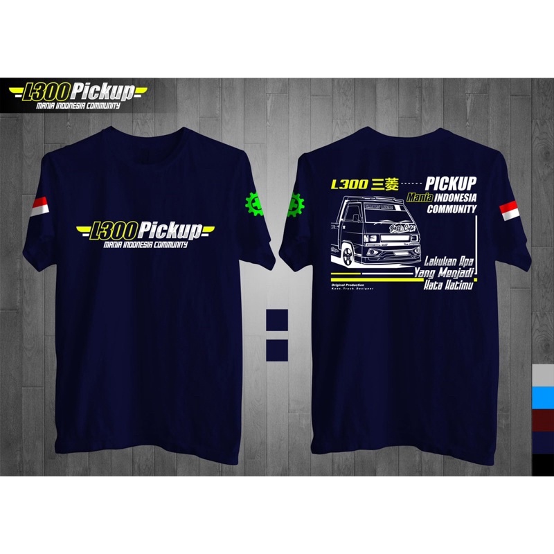 KAOS L300 PICK UP || L300 PICK UP || KAOS KOMUNITAS || KAOS KATA KATA || KAOS MURAH || KAOS KATUN 24