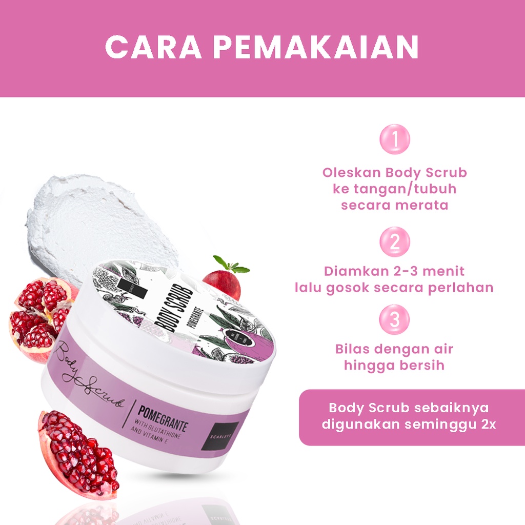 Scarlett Whitening Body Scrub Pomegrante menghaluskan dan melembabkan kulit