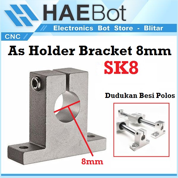 Jual [HAEBOT] Shaft Support As Holder Bracket SK8 SK 8 mm Dudukan Rail